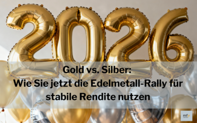Gold vs. Silber: Wie Sie jetzt die Edelmetall-Rally für stabile Rendite nutzen – mit dem Standortvorteil Liechtenstein